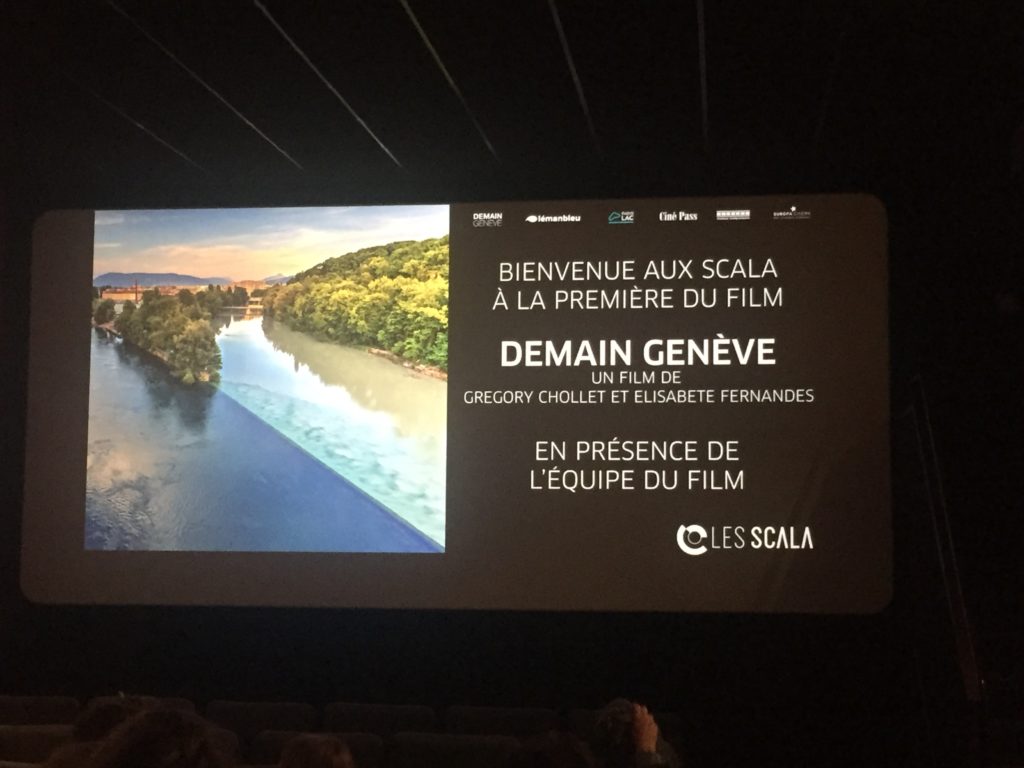 Premiüre du film Demain Genève au Scala